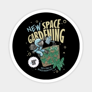 Funny Space Gardening Magnet